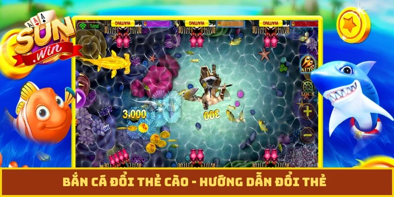 Bắn cá đổi thẻ cào