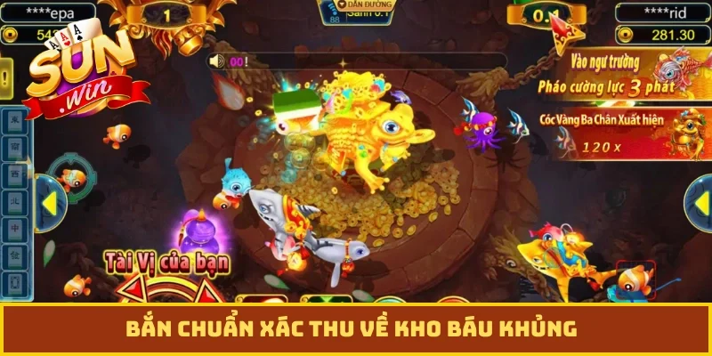 Bắn chuẩn xác thu về kho báu khủng