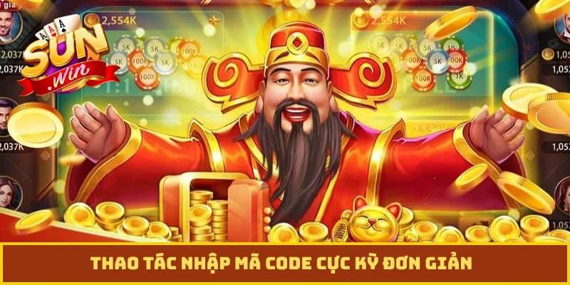 Thao tác nhập mã code cực kỳ đơn giản