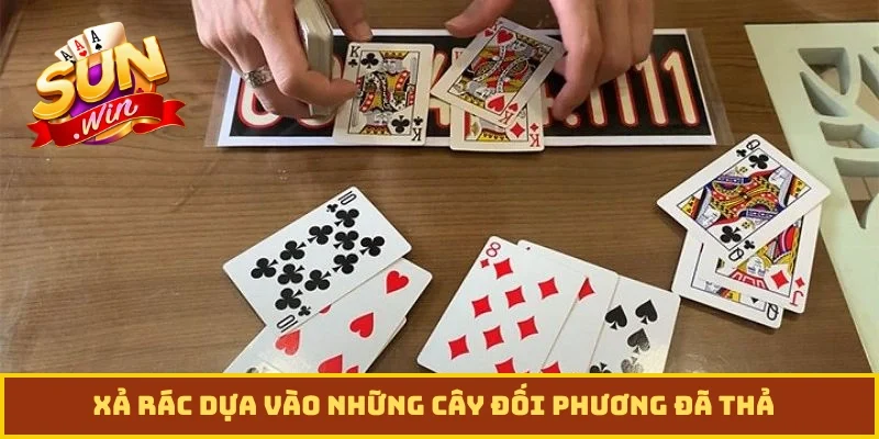 Xả rác dựa vào những cây đối phương đã thả
